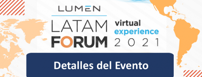 LUMEN LATAN FORUM 2021